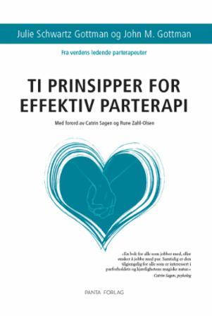 Ti prinsipper for effektiv papterapi - Gottman